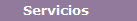 Servicios